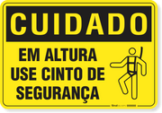 Placa Cuidado Em Altura Use Cinto De Segurança