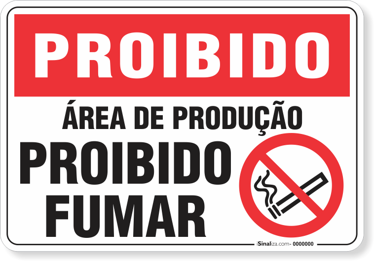 Placa Proibido  Área De Produção Proibido Fumar