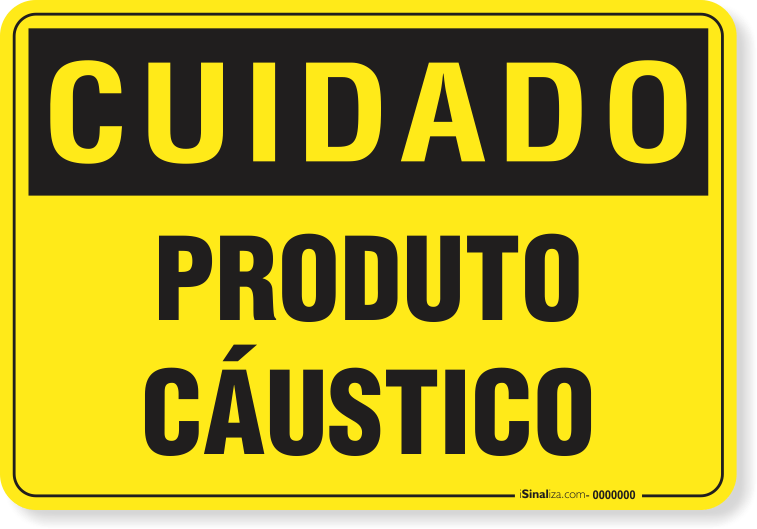 Placa Cuidado  Produto Cáustico