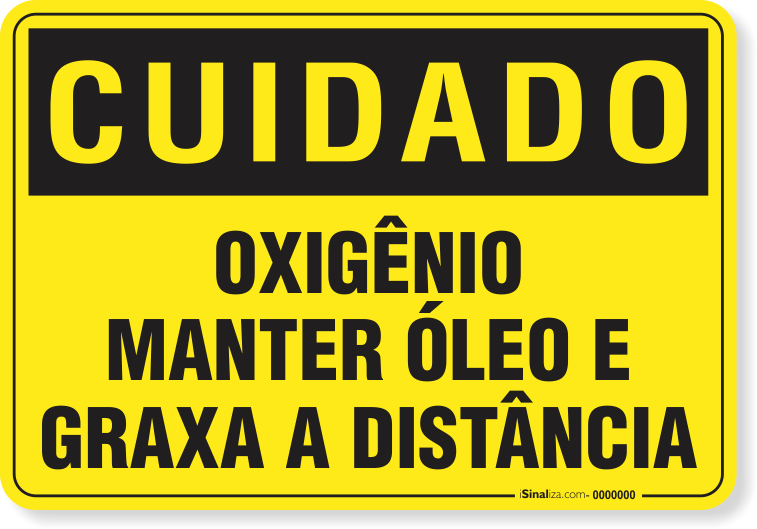 Placa Cuidado  Oxigênio Manter Óleo E Graxa A Distância