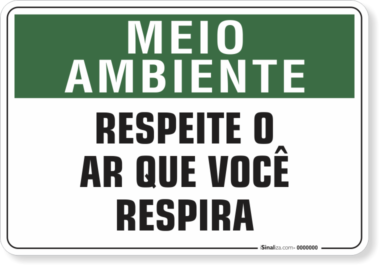 Placa Meio Ambiente Respeite O Ar Que Você Respira