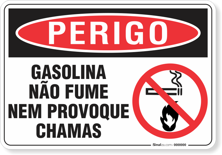 Placa Perigo Gasolina Não Fume Nem Provoque Chamas