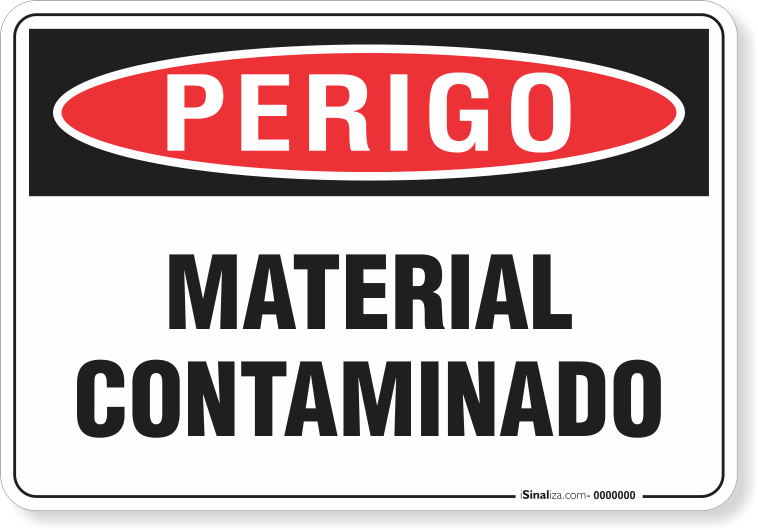 Placa Perigo Material Contaminado