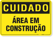 Placa Cuidado  Área Em Construção