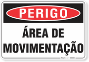 Placa Perigo Área De Movimentação