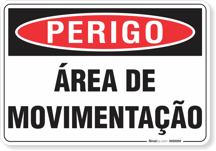 Placa Perigo Área De Movimentação