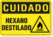 Placa Cuidado  Hexano Destilado