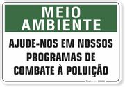 Placa Meio Ambiente Ajude Nos Em Nossos Programas De Combate Poluição