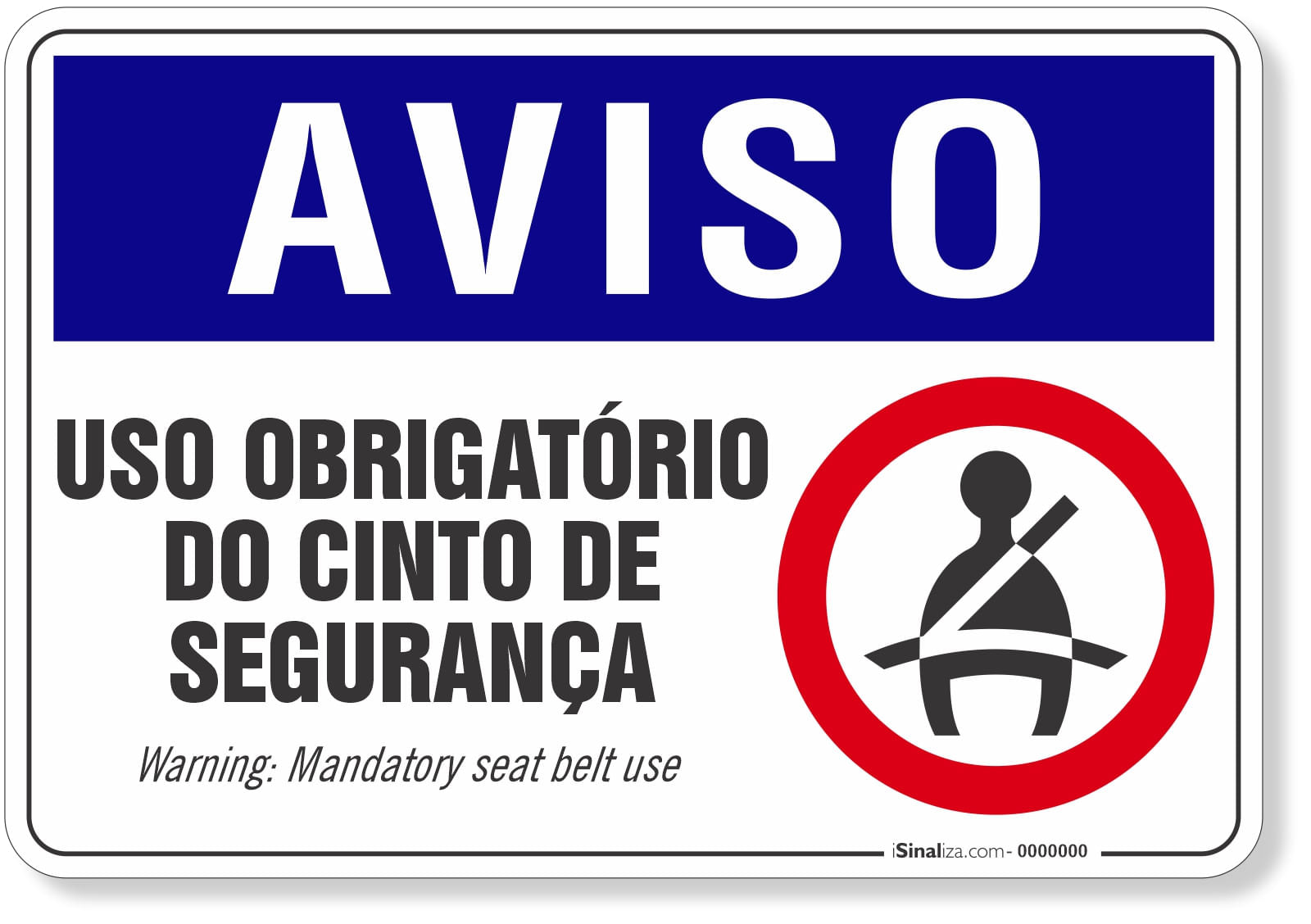 Placa Aviso Uso Obrigatório Do Cinto De Segurança