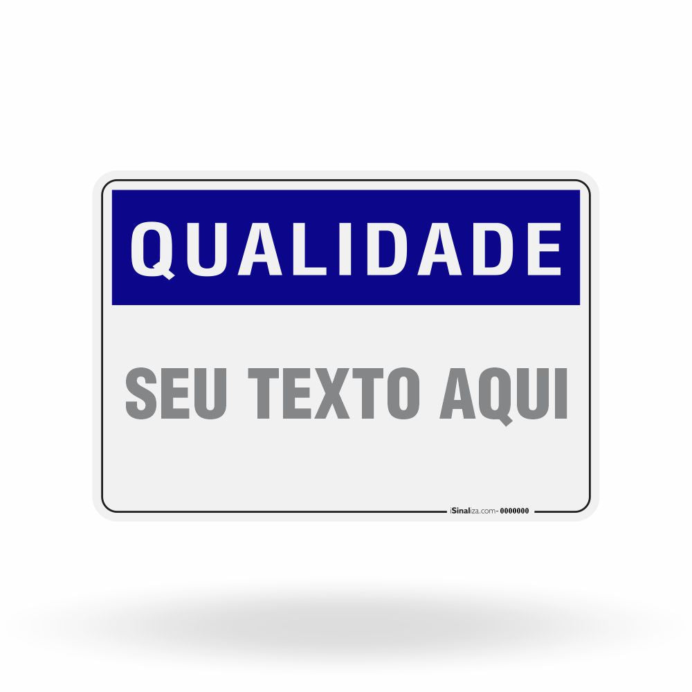 Placa Qualidade Personalizada - Padronização e Excelência Sob Medida