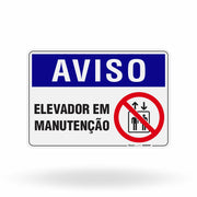 Placa Aviso - Elevador em Manutenção