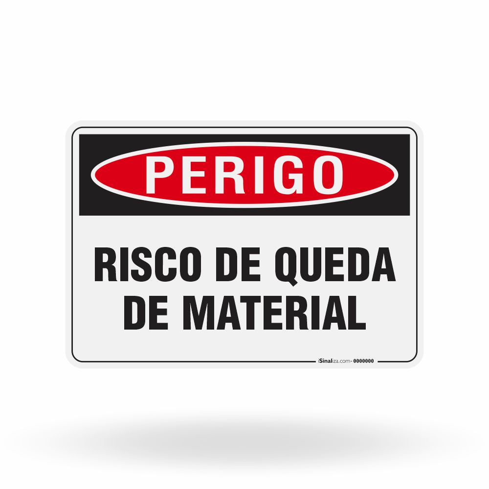 Placa Perigo - Risco de Queda de Material