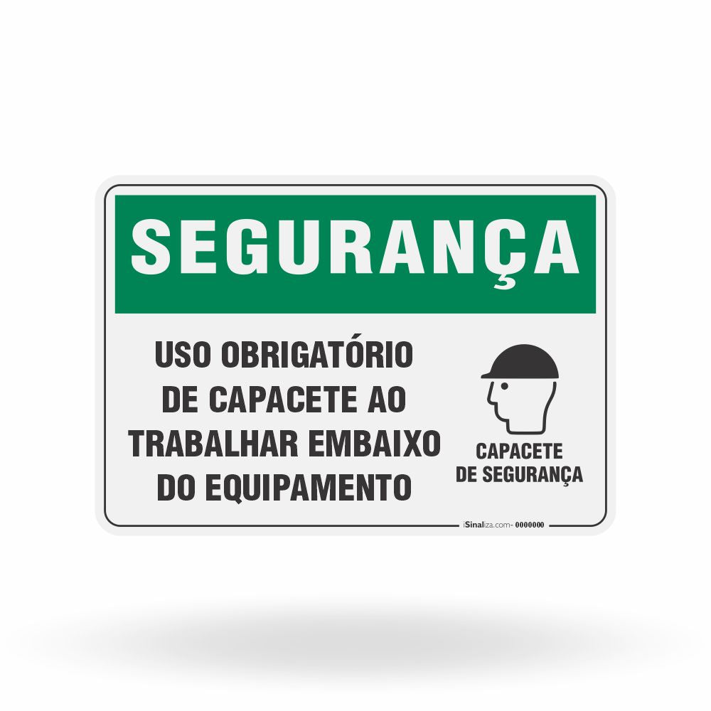 Placa Segurança - Uso Obrigatório de Capacete ao Trabalhar Embaixo