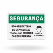 Placa Segurança - Uso Obrigatório de Capacete ao Trabalhar Embaixo