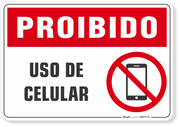 Placa Proibido  Uso De Celular